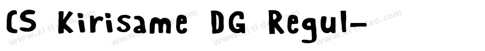CS Kirisame DG Regul字体转换